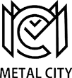 "METAL CITY"