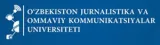 JOURNALISM AND MASS COMMUNICATION UNIVERSITY OF UZBEKISTAN. JOURNALISM AND MASS COMMUNICATION UNIVERSITY OF UZBEKISTAN.