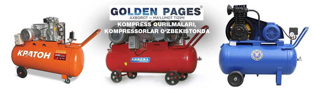 Kompress qurilmalari, kompressorlar O‘zbekistonda