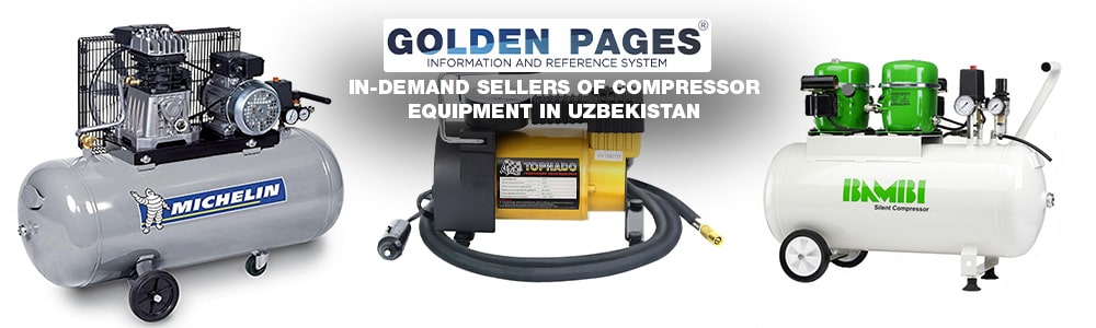 In-demand sellers of compressor equipment in Uzbekistan