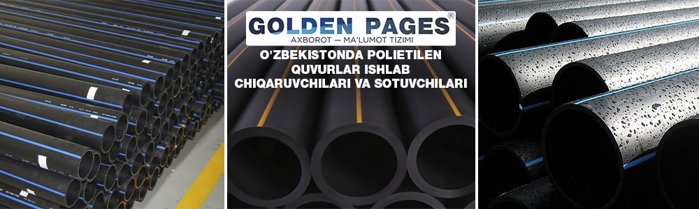 O'zbekistonda polietilen quvurlarni sotib olish