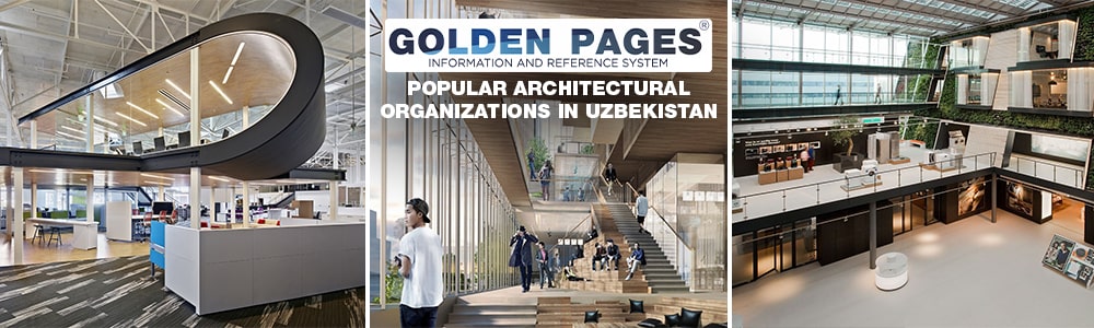 Popular architectural organizations in Uzbekistan