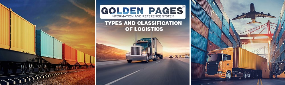 Types and classifications of logistics