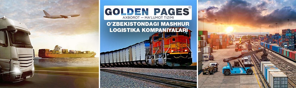 O'zbekistondagi mashhur logistika kompaniyalari