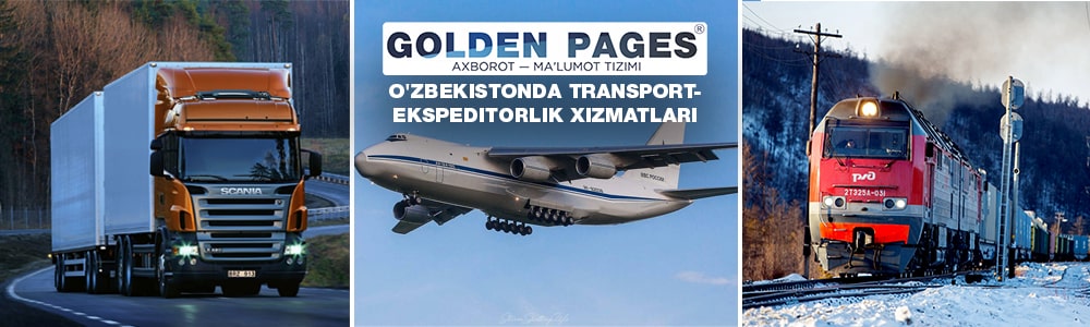 O'zbekistonda transport-ekspeditorlik xizmatlarini buyurtma qilish