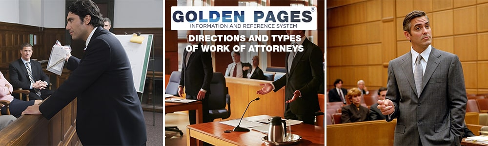 Directions and types of attorneys work