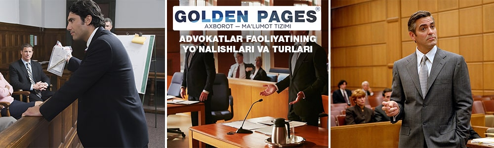 Advokatlar faoliyatining yo'nalishlari va turlari