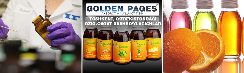 Toshkent, O'zbekistondagi oziq-ovqat xushbo‘ylagichlar