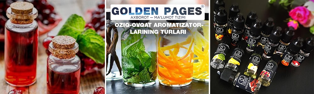 Oziq-ovqat aromatizatorlarining tasnifi va turlari