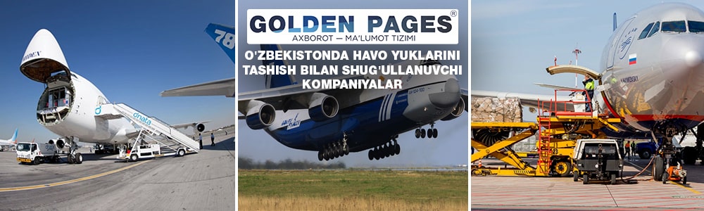 O'zbekistonda havo yuklarini tashish bilan shug'ullanuvchi kompaniyalar