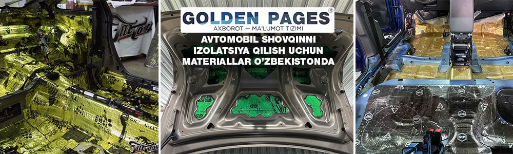 Avtomobillarga ovoz yutuvchi materiallarni sotib olish O'zbekistonda