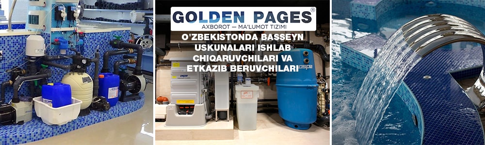 Toshkent, O'zbekistonda basseyn uskunalarini sotib oling