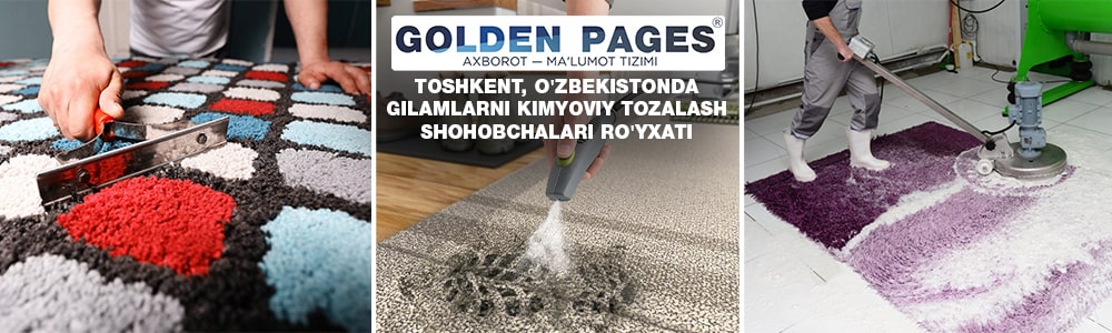 Toshkentdagi gilamlarni kimyoviy tozalash joylari