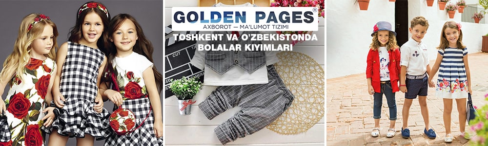 Toshkent va O'zbekistonda bolalar kiyimlari