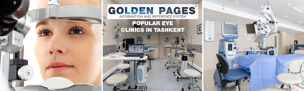 Popular eye clinics in Tashkent