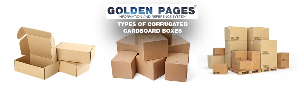 Types of corrugated cardboard boxes