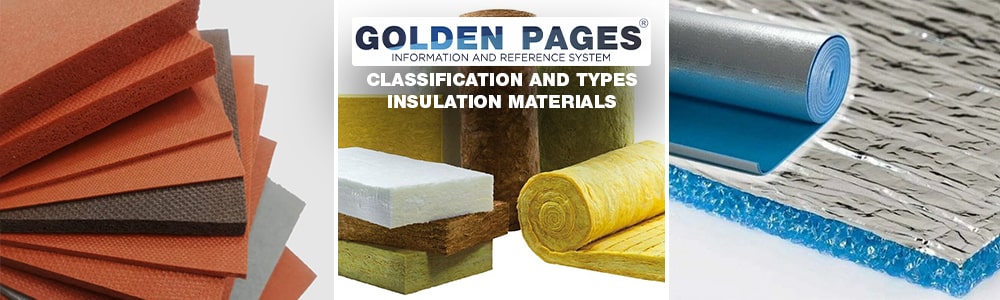 Classification and types of insulation materials