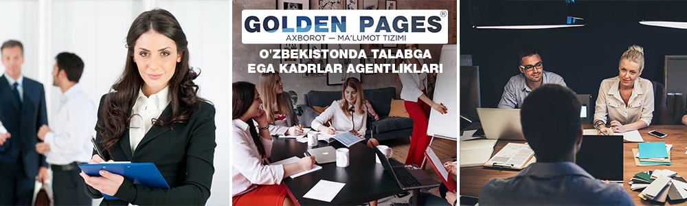 O'zbekistonda talabga ega kadrlar agentliklari