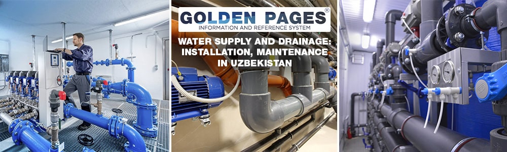 Water supply and drainage - installation, maintenance and operation in Uzbekistan