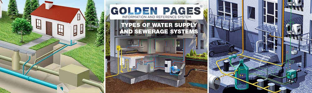 Types of water supply and sewerage systems