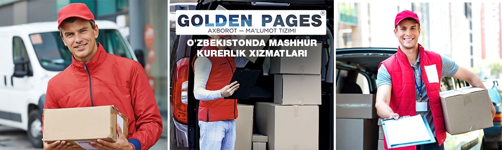 O'zbekistonda mashhur kurerlik xizmatlari