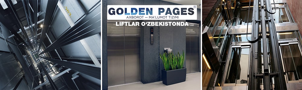 Liftlar O'zbekistonda