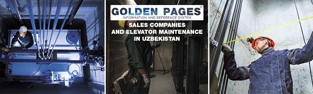 Popular companies for the sale and maintenance of elevators in Uzbekistan