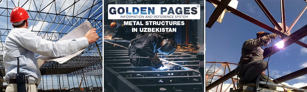 Metal structures in Uzbekistan