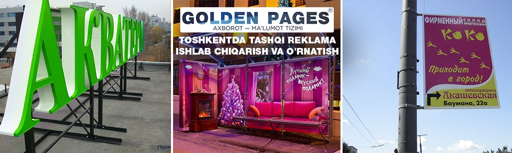 Toshkentda tashqi reklama buyurtma qilish