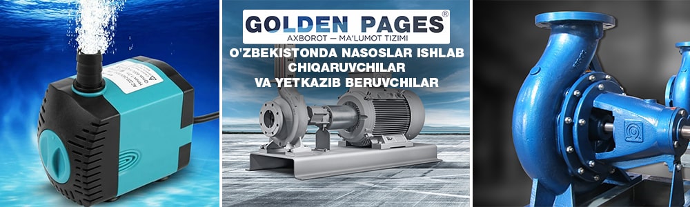 O'zbekistonda nasoslar ishlab chiqaruvchilar va yetkazib beruvchilar