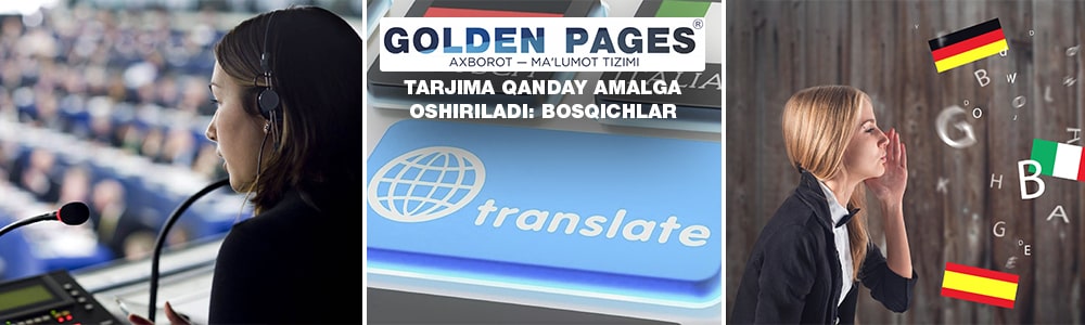 Tarjima qanday sodir bo'ladi: bosqichlar