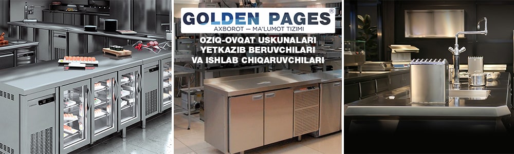 O'zbekistonda oziq-ovqat uskunalari yetkazib beruvchilari va ishlab chiqaruvchilari