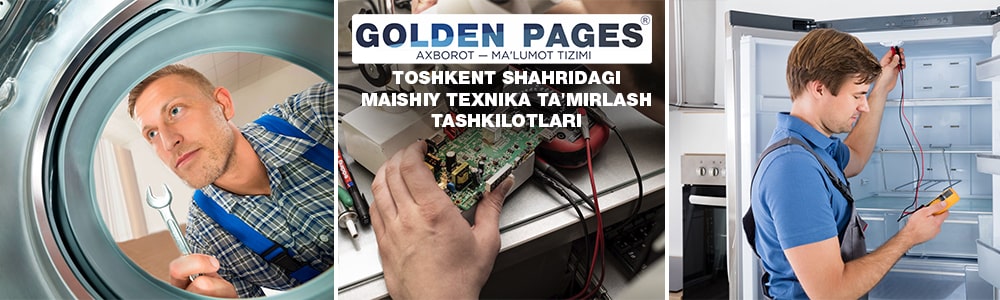 Toshkent shahridagi maishiy texnika ta'mirlash tashkilotlari