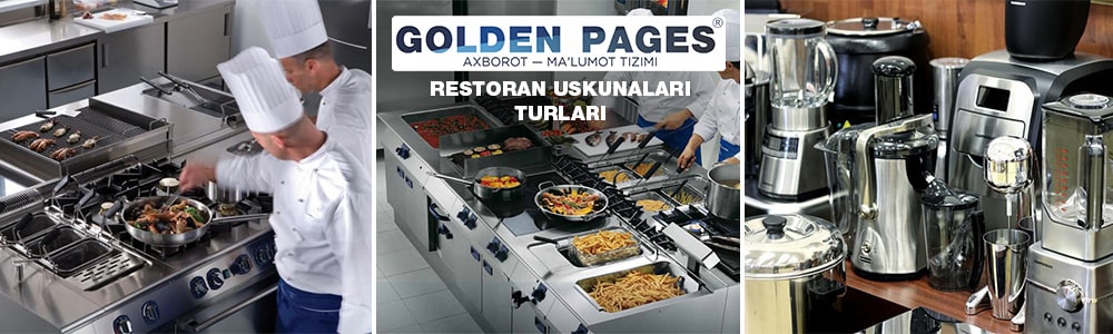 Restoran uskunalari turlari