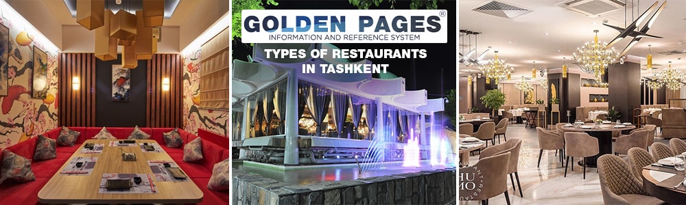 Types of restaurants in Tashkent: what cuisines are there in Tashkent