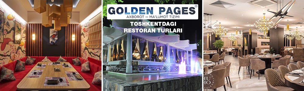 Toshkent restoranlarining turlari: Toshkentda qanday oshxonalar mavjud