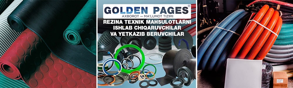 O'zbekistonda rezina texnika mahsulotlari ishlab chiqaruvchilar va yetkazib beruvchilar