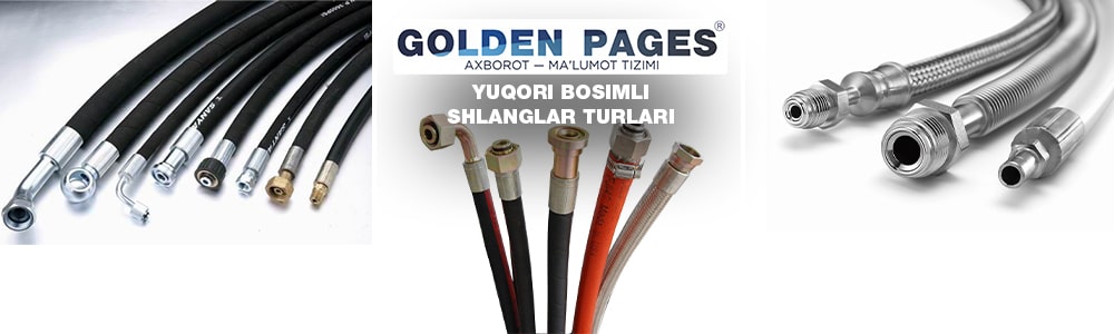 Yuqori bosimli shlanglar turlari