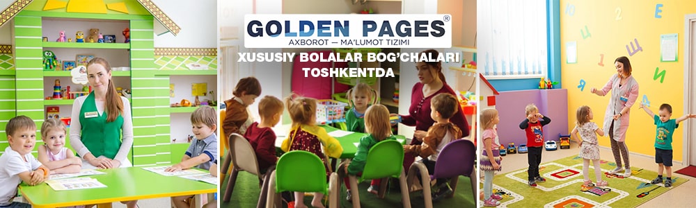 Xususiy bolalar bog'chalari Toshkentda