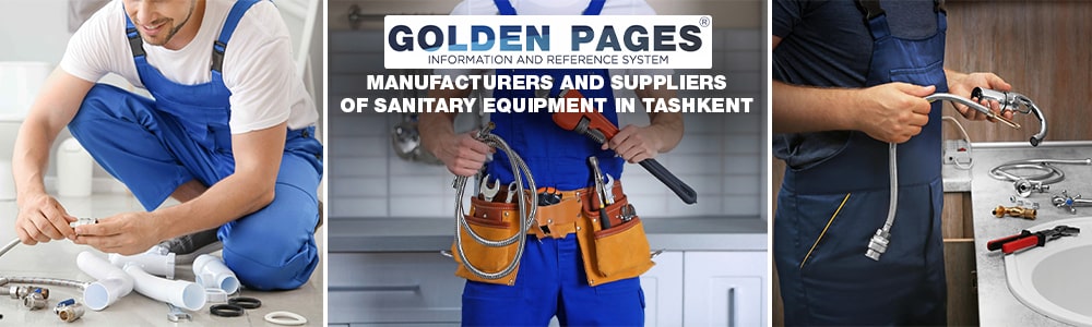 Manufacturers and suppliers of sanitary equipment in Tashkent