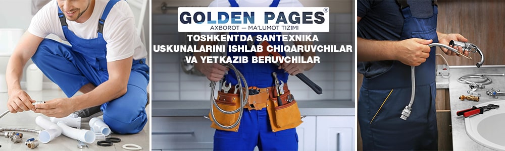 Toshkentda santexnika uskunalarini ishlab chiqaruvchilar va yetkazib beruvchilar