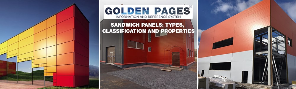 Sandwich panels: types, classification and properties