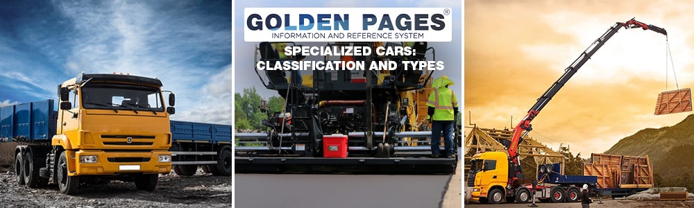Specialized cars: classification and types