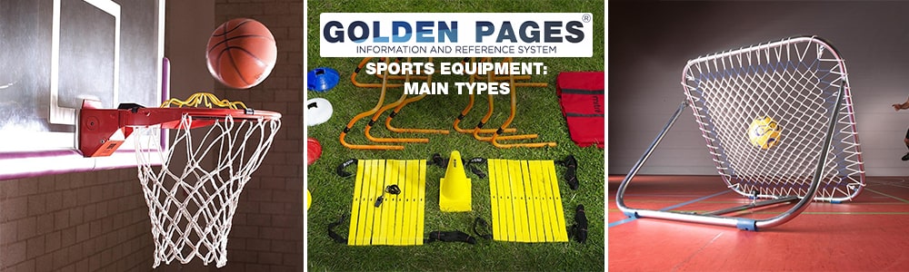 Sports equipment: main types