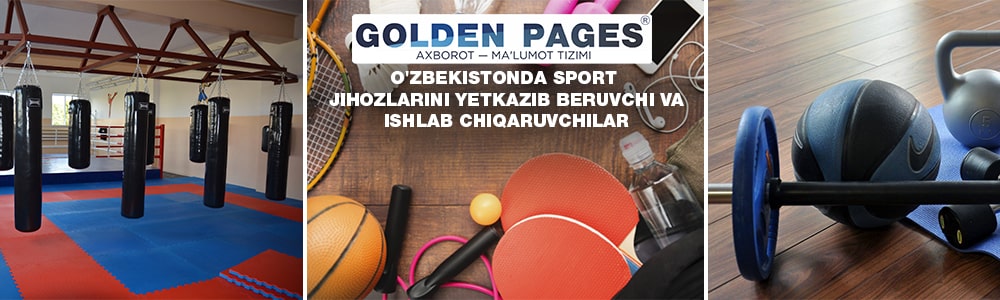 O'zbekistonda sport inventarlarini va jihozlarini yetkazib beruvchi va ishlab chiqaruvchilar