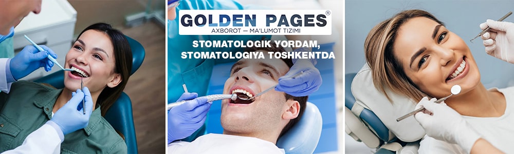 Stomatologik yordam, stomatologiya Toshkentda 