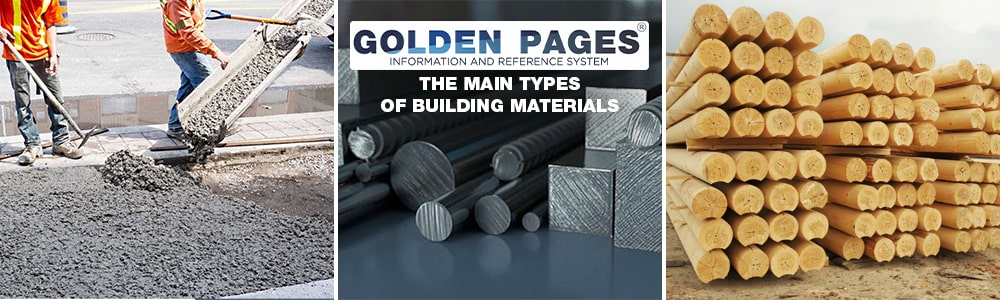 Main types of building materials