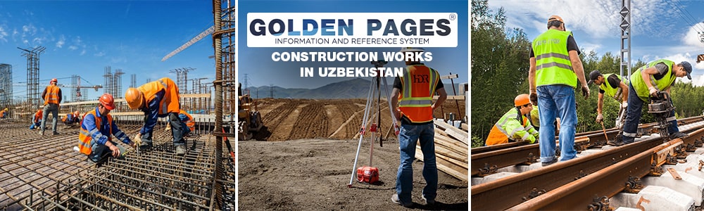 Construction works in Uzbekistan