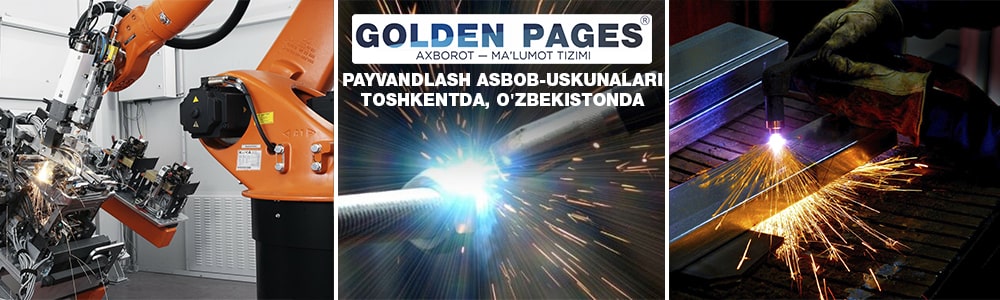 Toshkent, O'zbekistonda payvandlash uskunalarini sotib oling