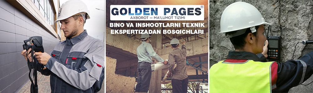 Bino va inshootlarning texnik ekspertizasi qanday amalga oshiriladi: bosqichlar